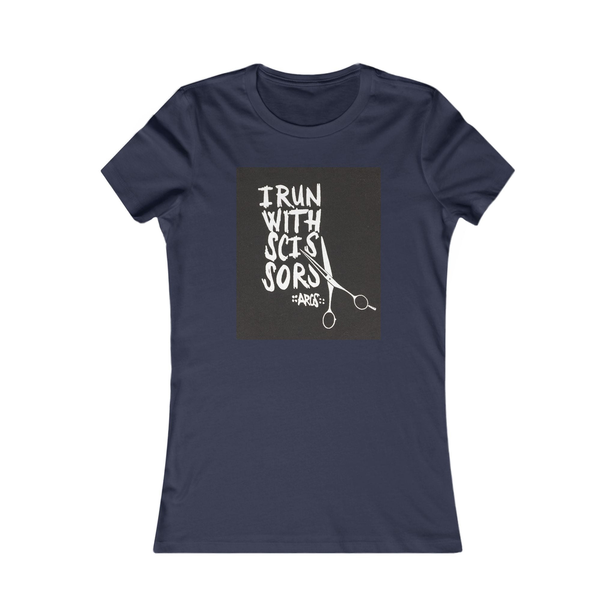 "I Run With Scissors"  Hairdresser Tee - made for all with a more fitted feel