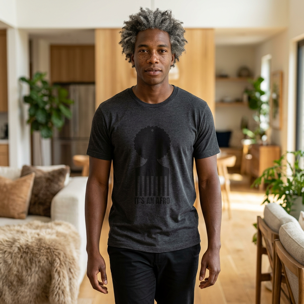 It's an AFRO  Graphic Tee - unisex fit