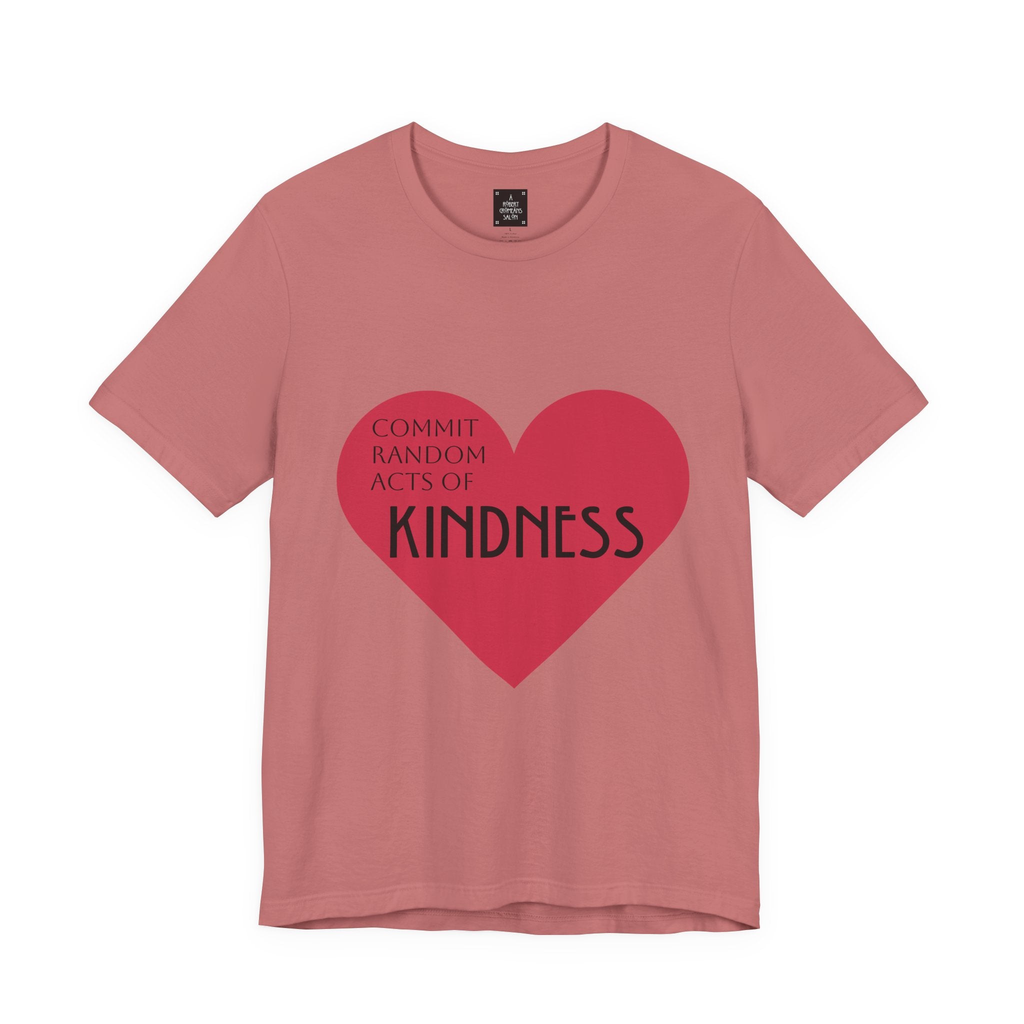 Kindness Heart T-Shirt — unisex