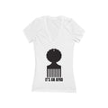 "It's An Afro" fitted and contoured V neck tee