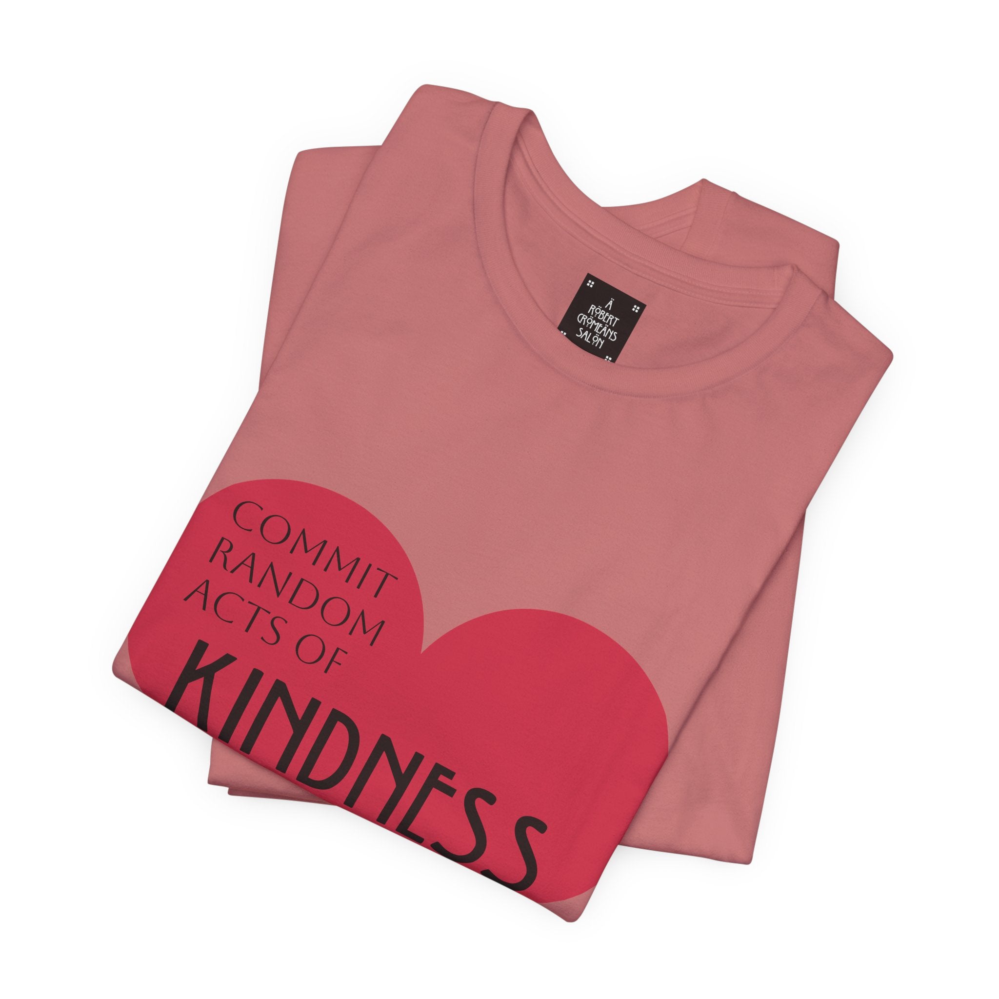 Kindness Heart T-Shirt — unisex fit