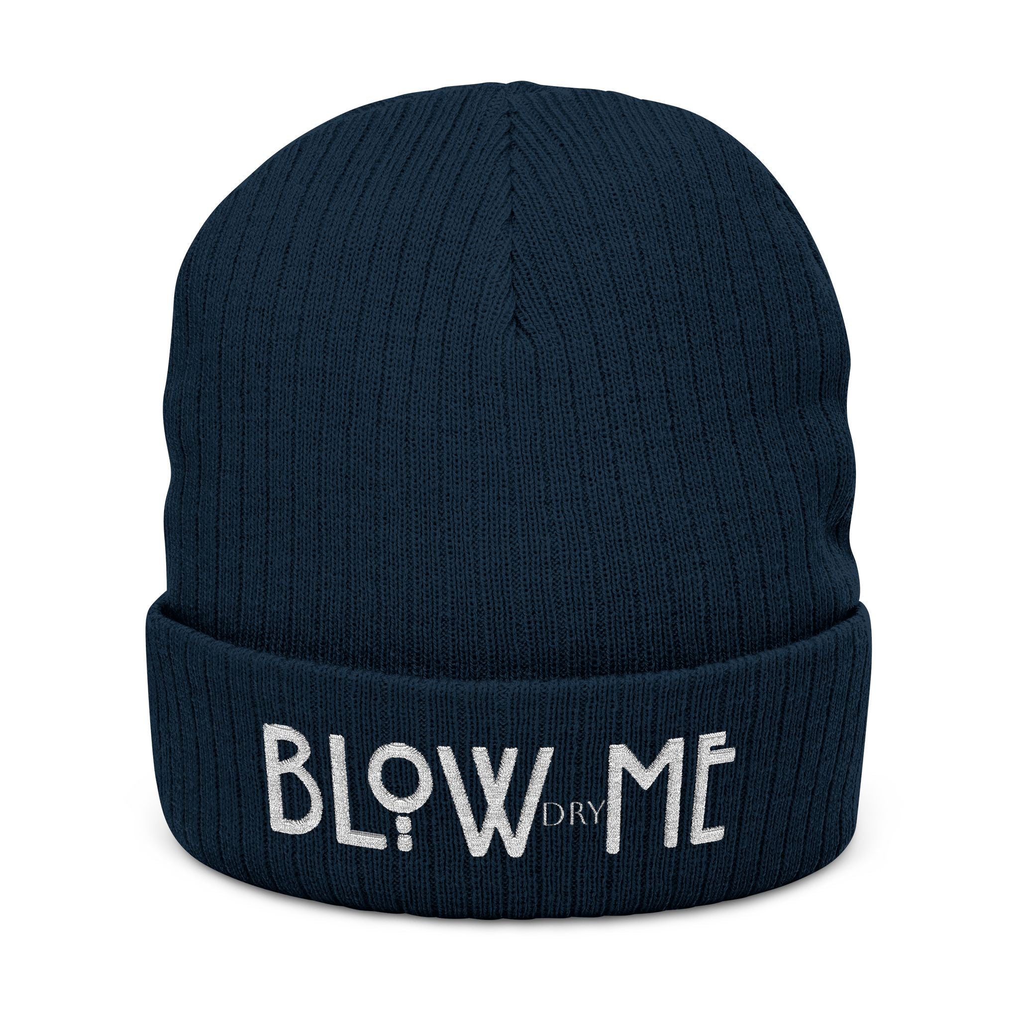 Embroidered "Blow dry Me" Ribbed Knit Beanie