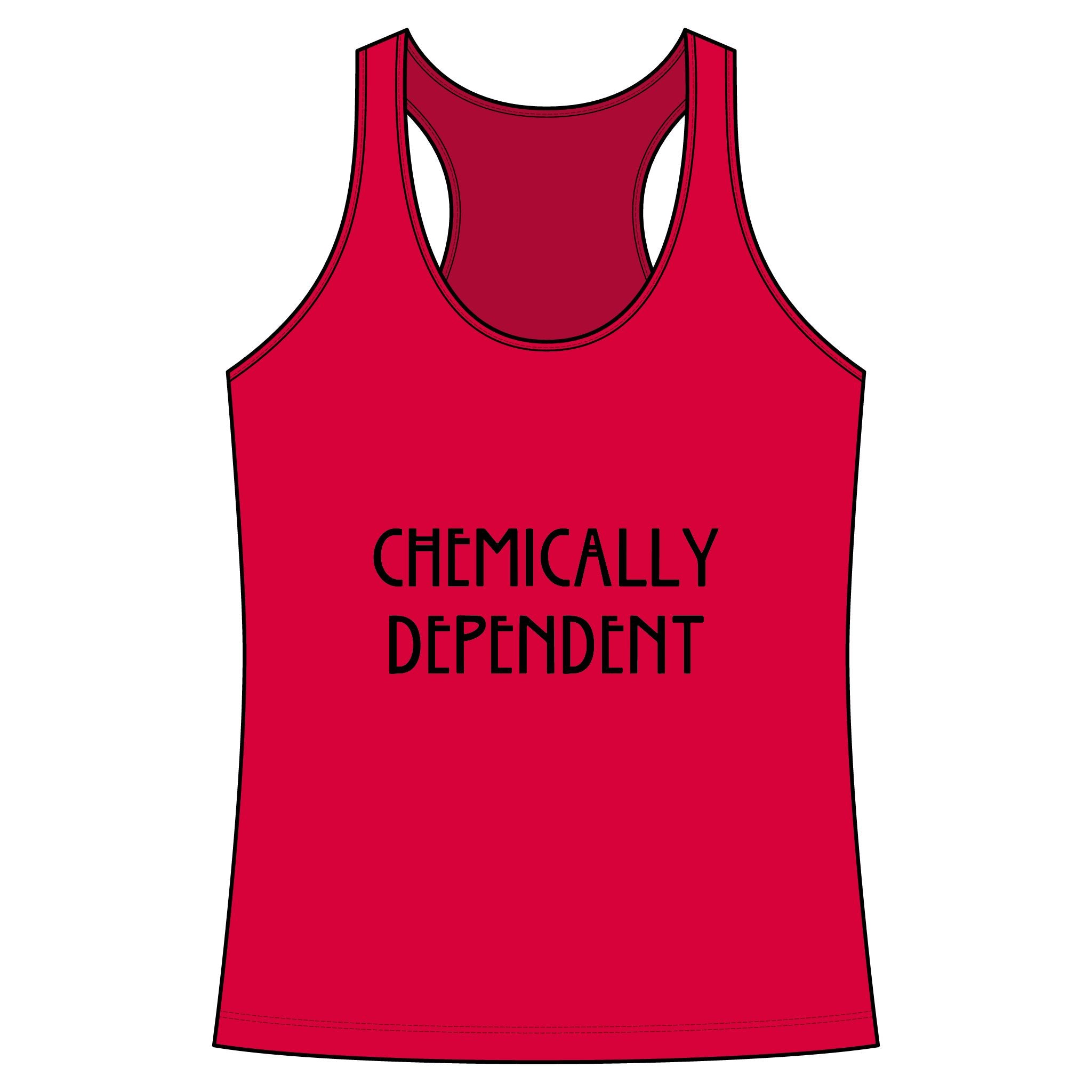 Chemically Dependent Racerback Tank
