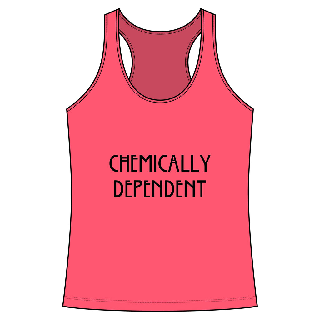 Chemically Dependent Racerback Tank