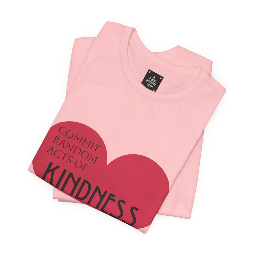 Kindness Heart T-Shirt — unisex fit