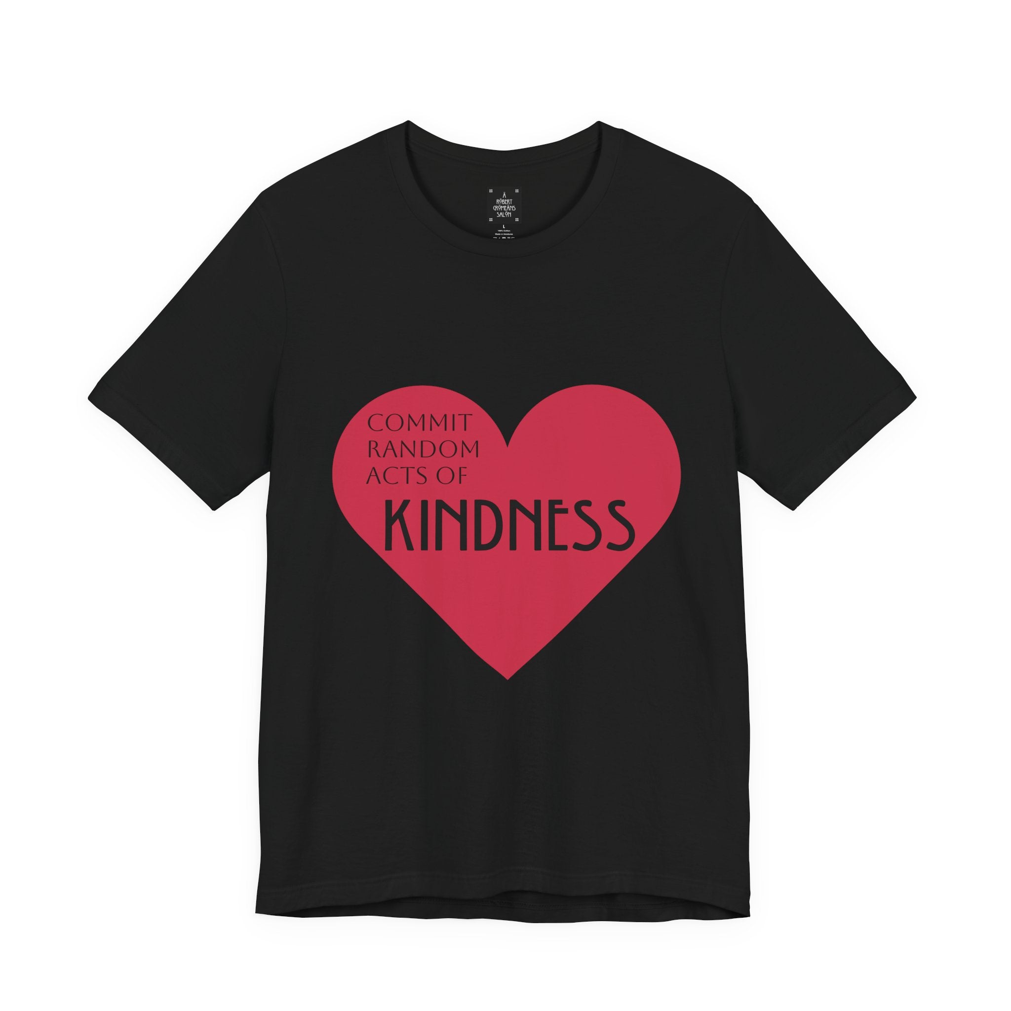 Kindness Heart T-Shirt — unisex