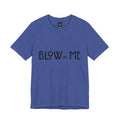 Copy of Graphic Tee — "Blow Dry Me" Funny Hair Salon Shirt